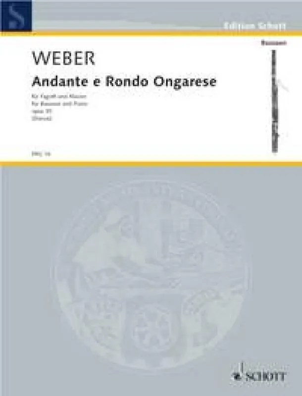 Carl Maria von Weber Andante & Rondo Ongarese Opus 35 Fagott mit Begleitung