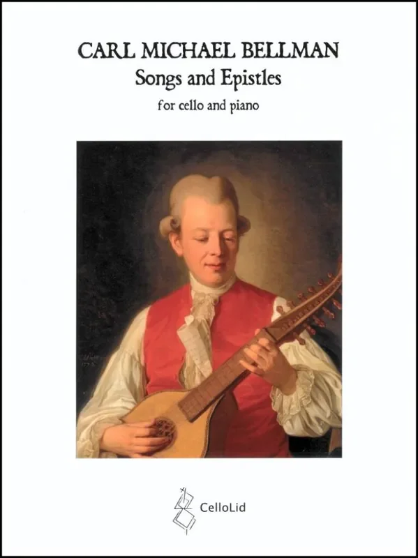 Carl Michael Bellman Songs and Epistles Cello mit Begleitung