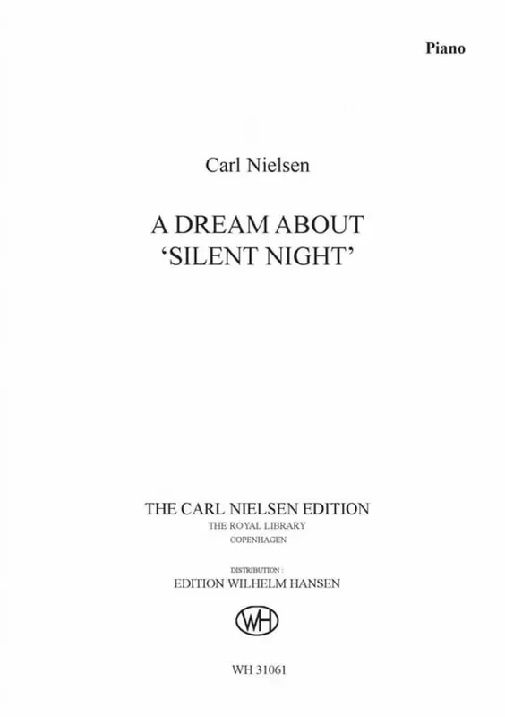 Carl Nielsen A Dream About ‘Silent Night‘ Klavier Solo