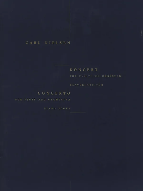 Carl Nielsen Concerto For Flute And Orchestra Flöte mit Begleitung