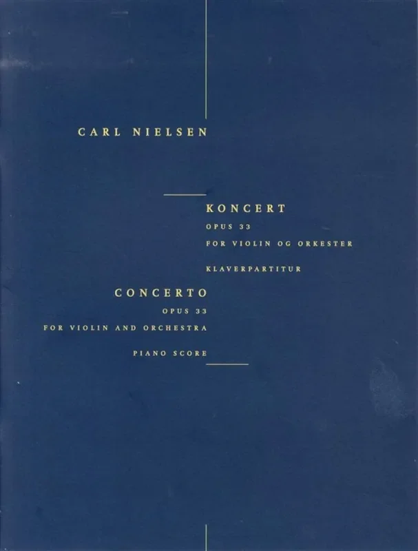 Carl Nielsen Concerto For Violin And Orchestra Op.33 Violine mit Begleitung
