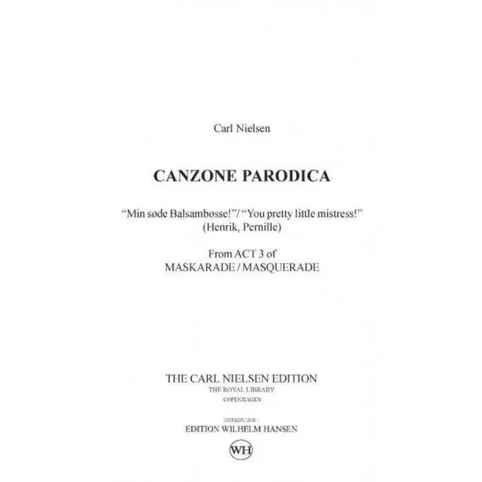 Carl Nielsen Maskarade / Masquerade – Canzone Parodica Orchester
