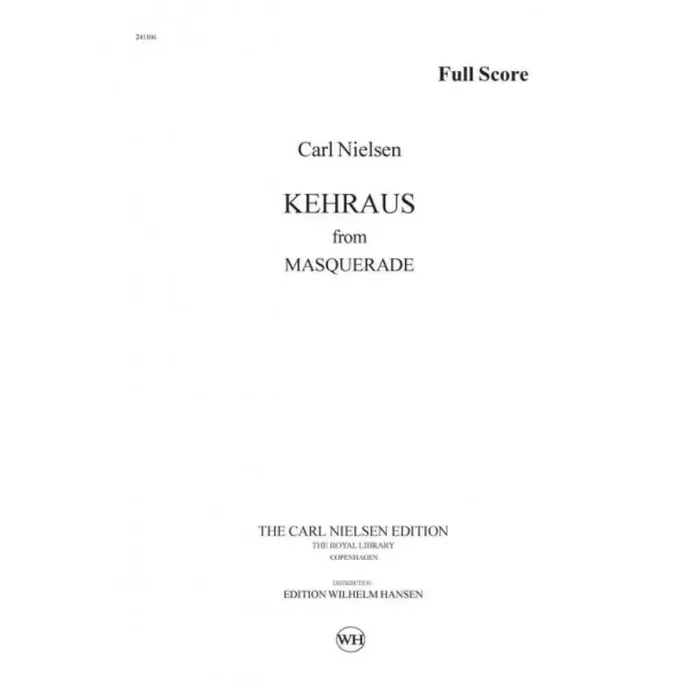 Carl Nielsen Maskarade / Masquerade – Kehraus Orchester mit Gesang