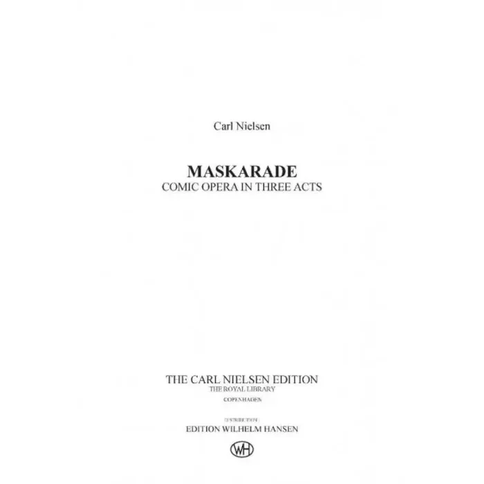 Carl Nielsen Maskarade / Masquerade Orchester