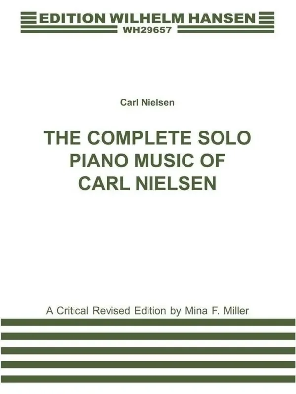 Carl Nielsen Nielsen The Complete Solo Piano Music Of Klavier Solo