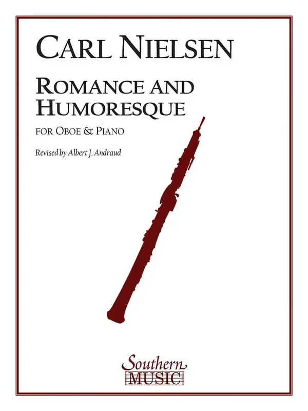 Carl Nielsen Romance And Humoresque (Archive) (Arr. Albert Andraud) Oboe Solo