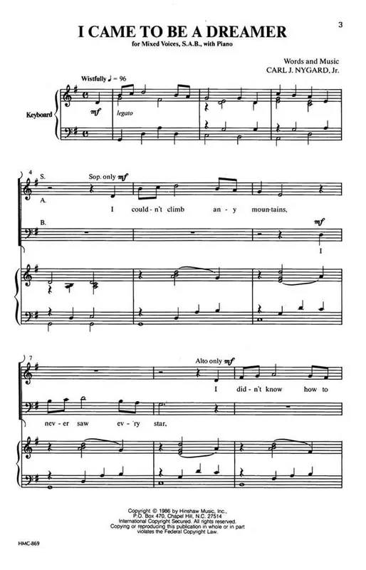 Carl Nygard I Came To Be A Dreamer (Arr. Carl Nygard) Gemischter Chor mit Klavier/Orgel