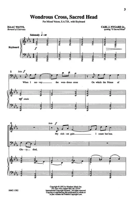 Carl Nygard Wondrous Cross, Sacred Head (Arr. Carl Nygard) Gemischter Chor mit Klavier/Orgel