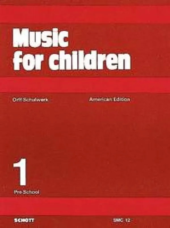 Carl Orff Music For Children Vol.1 Gesang mit sonstiger Begleitung