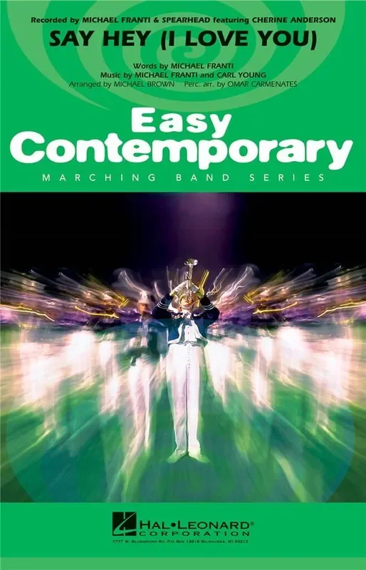 Carl Young Say Hey (I Love You) (Arr. Michael Brown) Marching Band