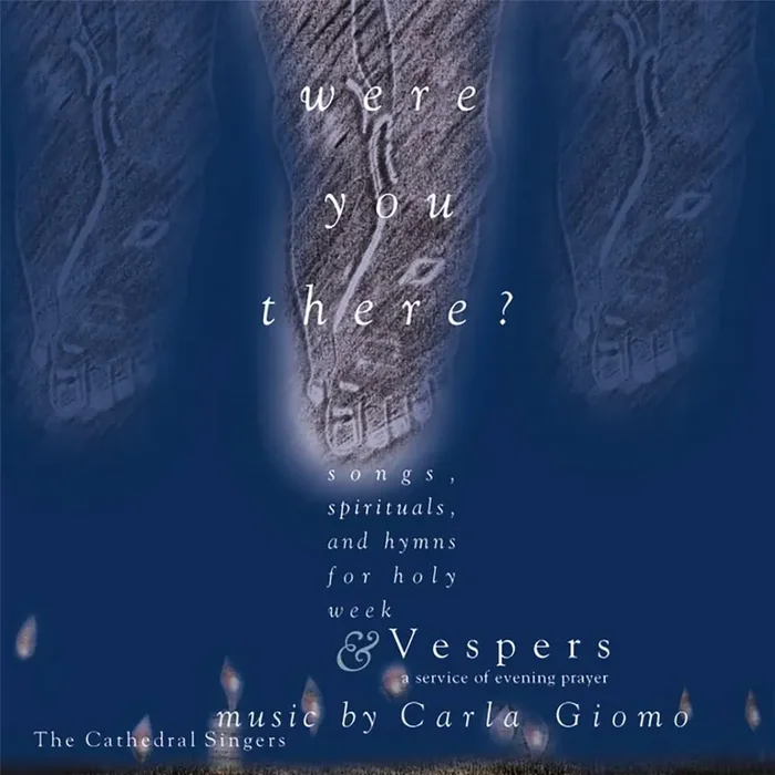 Carla J. Giomo Were You There? (Arr. Carla J. Giomo) Gemischter Chor mit Begleitung