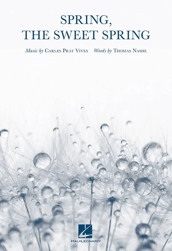 Carles Prat Vives Spring, the Sweet Spring Gemischter Chor A cappella