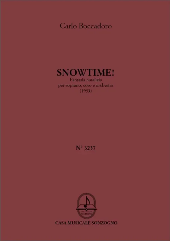 Carlo Boccadoro Snowtime! Gemischter Chor mit Ensemble
