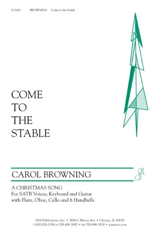 Carol Browning Come to the Stable Gemischter Chor mit Klavier/Orgel