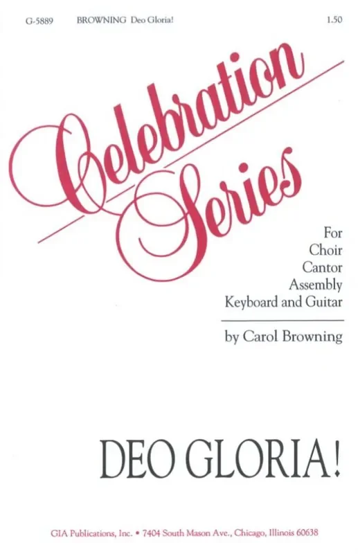 Carol Browning Deo Gloria! Gemischter Chor mit Klavier/Orgel