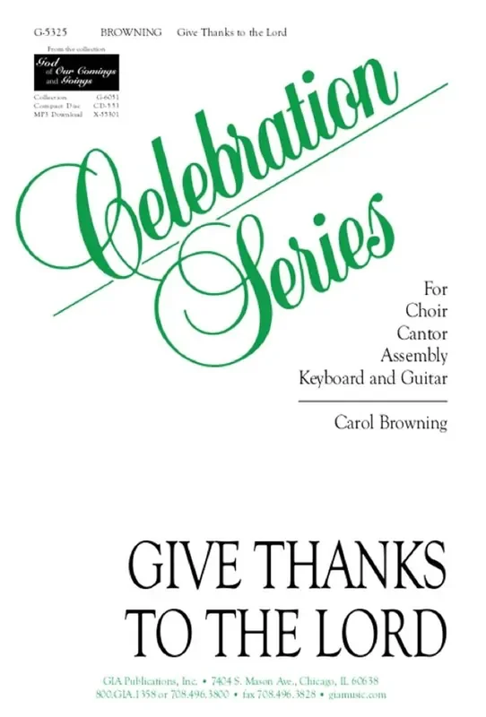 Carol Browning Give Thanks to the Lord Gemischter Chor mit Klavier/Orgel