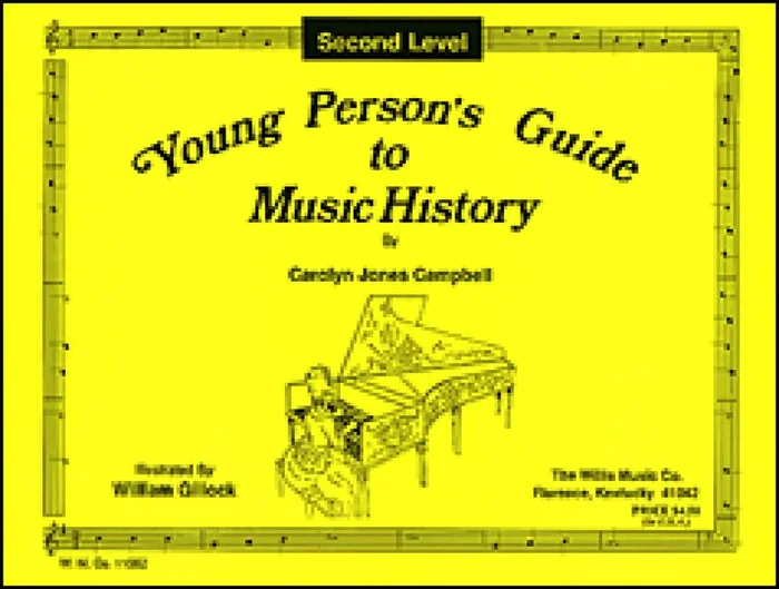 Carolyn Jones Campbell Young Person‘s Guide to Music History – Level 2