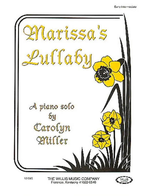 Carolyn Miller Marissa‘s Lullaby Klavier Solo