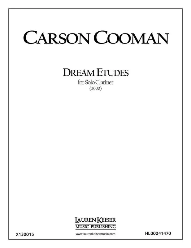 Carson Cooman Dream Etudes Klarinette Solo