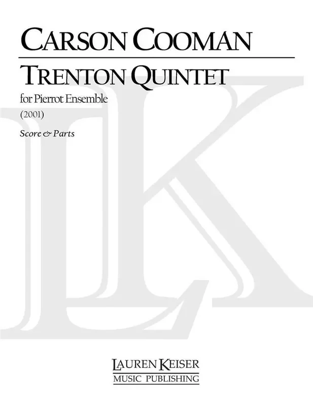Carson Cooman Trenton Quintet Kammerensemble