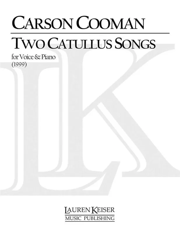 Carson Cooman Two Catullus Songs Gesang mit Klavier