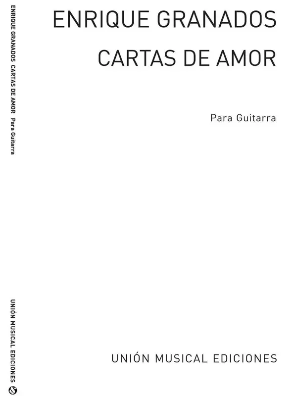 Cartas De Amor Valses Intimos Op.44 Gitarre Solo