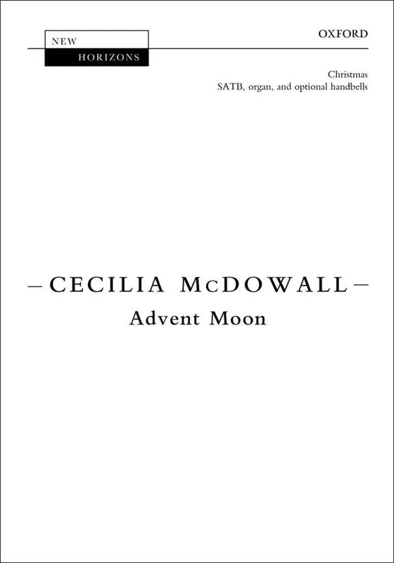 Cecilia McDowall Advent Moon Gemischter Chor mit Begleitung