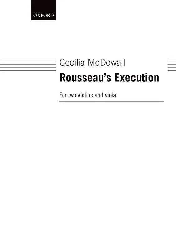 Cecilia McDowall Rousseau‘s Execution Streichensemble
