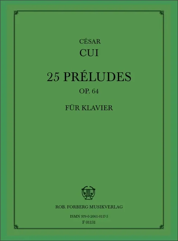 César Cui 25 Préludes, op.64 Klavier Solo