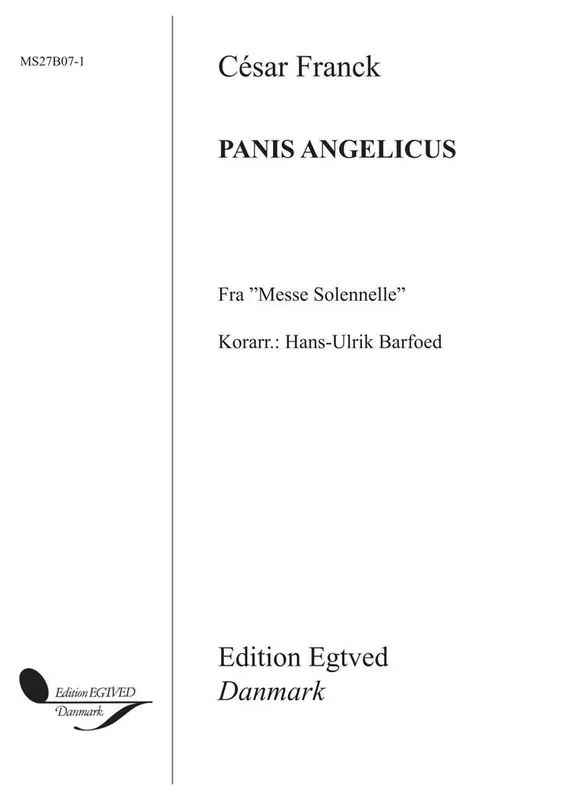 César Franck Panis Angelicus Gemischter Chor mit Begleitung