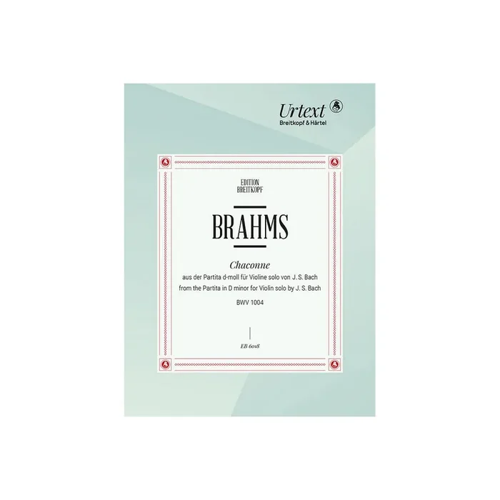 Chaconne aus der Partita Nr.2 d-Moll BWV1004 (Original für Violine)