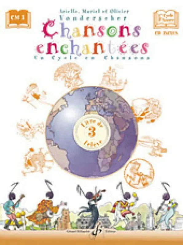 Chansons Enchantées – Volume 3