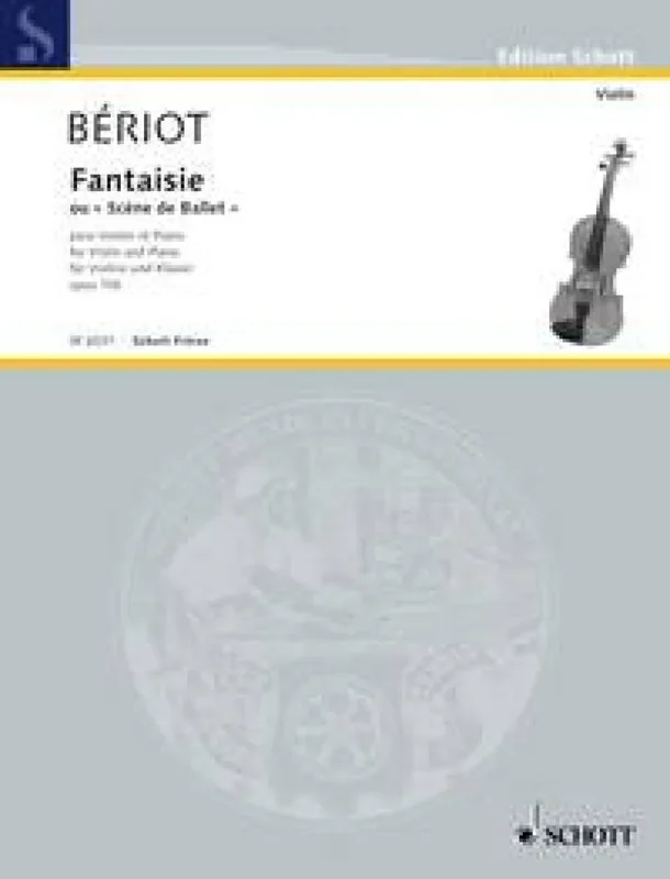 Charles Auguste de Bériot Fantaisie op. 100 Violine mit Begleitung