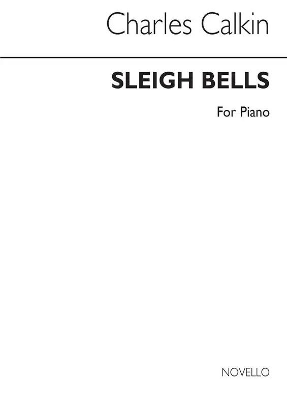Charles Calkin Sleigh Bells (Piano Solo) Klavier Solo