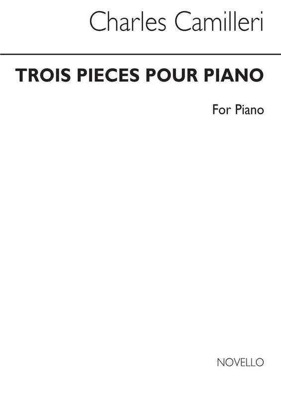 Charles Camilleri Trois Pieces for Piano Klavier Solo