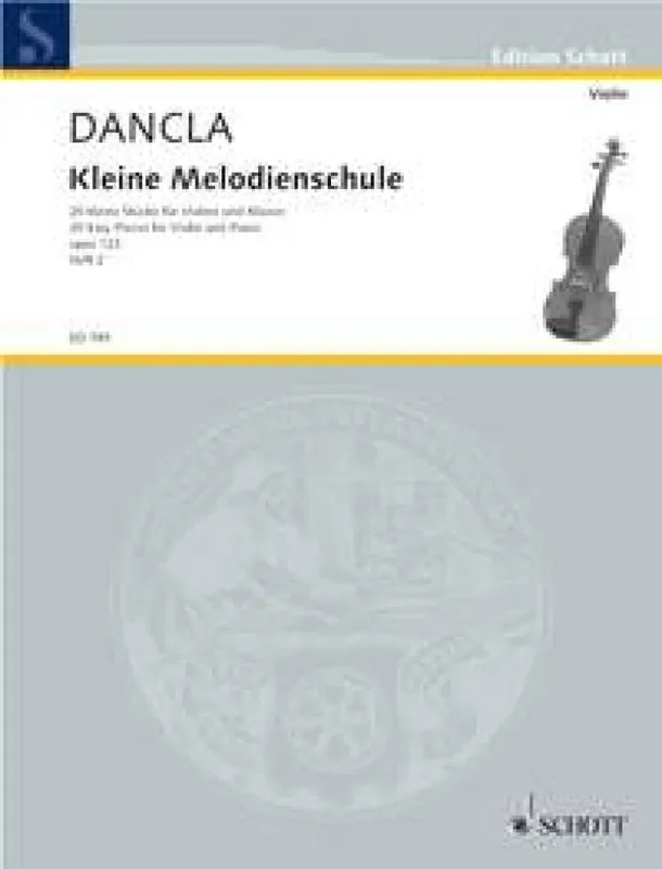Charles Dancla Kleine Melodien-Schule 2 Opus 123 Violine mit Begleitung