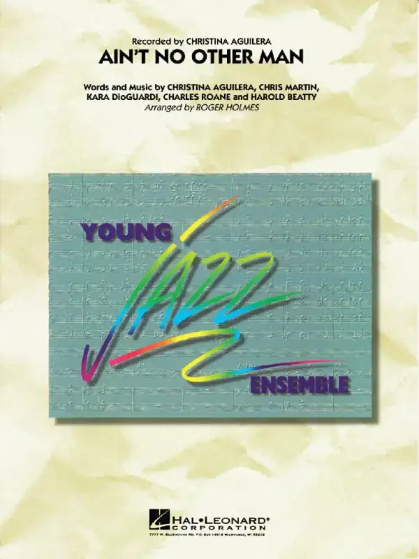 Charles Roane Ain‘t No Other Man (Arr. Roger Holmes) Jazz Ensemble