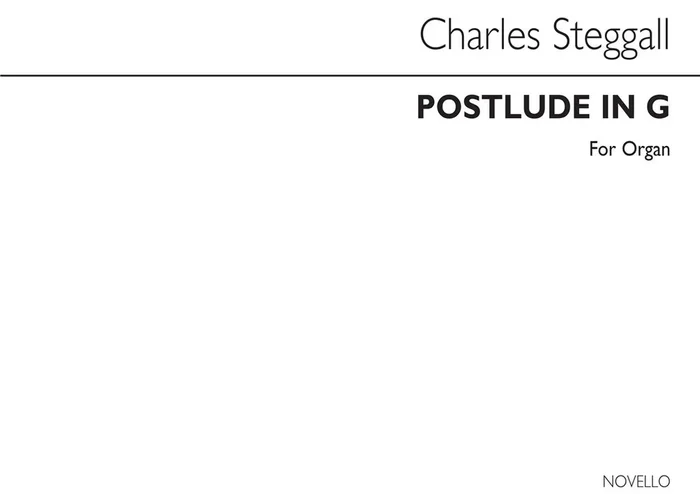 Charles Steggall Postlude In G Orgel