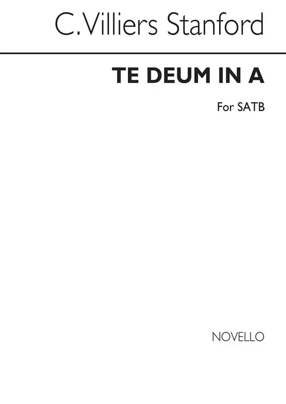 Charles Villiers Stanford Te Deum (Holy Communion In A) Gemischter Chor mit Begleitung