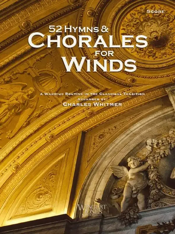 Charles Whitmer 52 Hymns and Chorales for Winds – Score Blasorchester