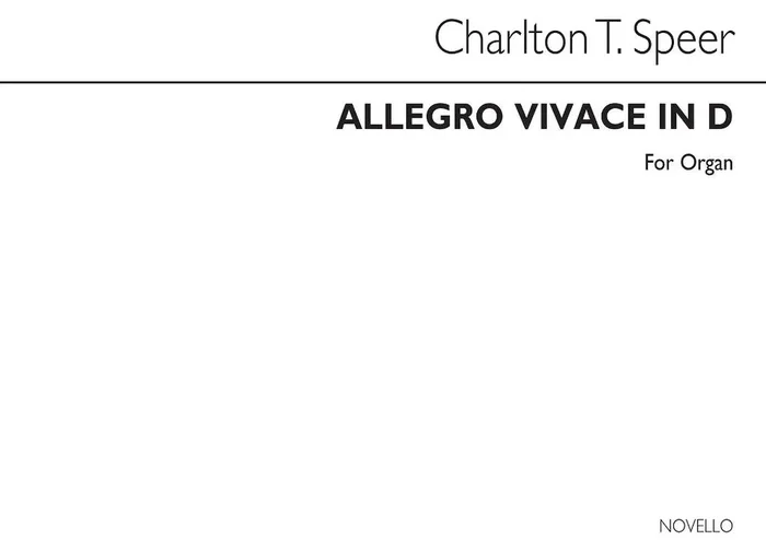 Charlton T. Speer Allegro Vivace In D Organ Orgel