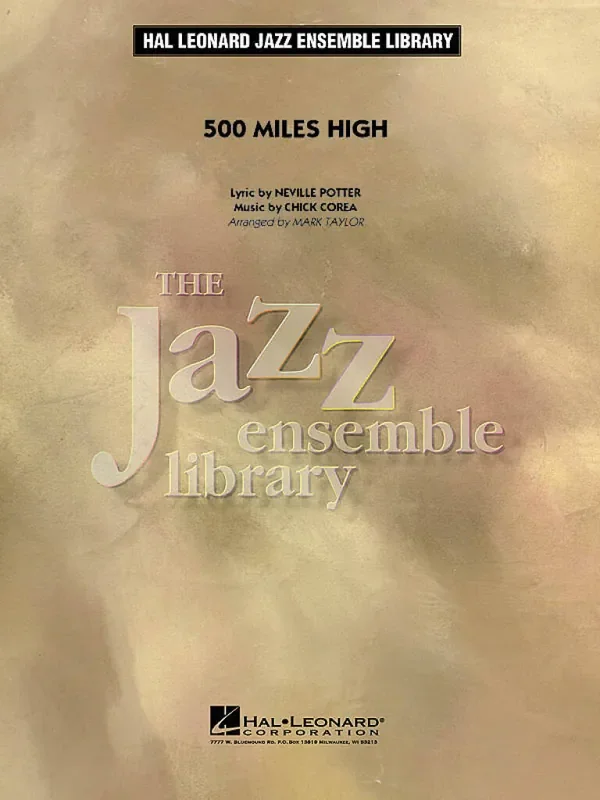 Chick Corea 500 Miles High (Arr. Mark Taylor) Jazz Ensemble