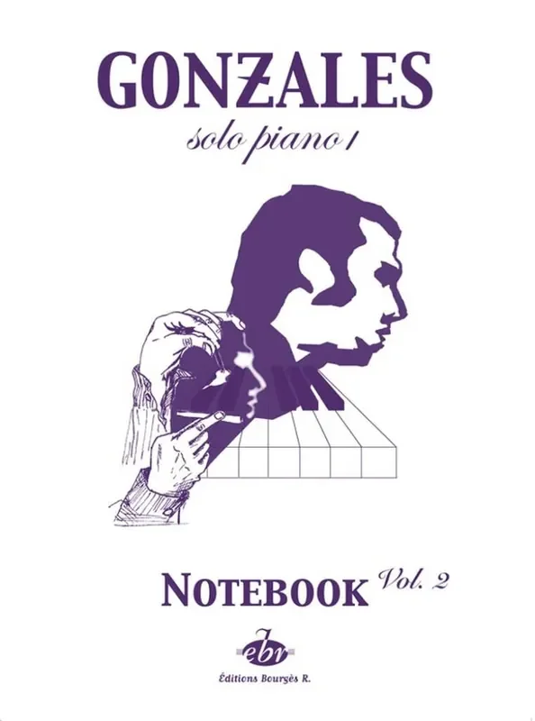 Chilly Gonzales Chilly Gonzales NoteBook Solo Piano Klavier Solo