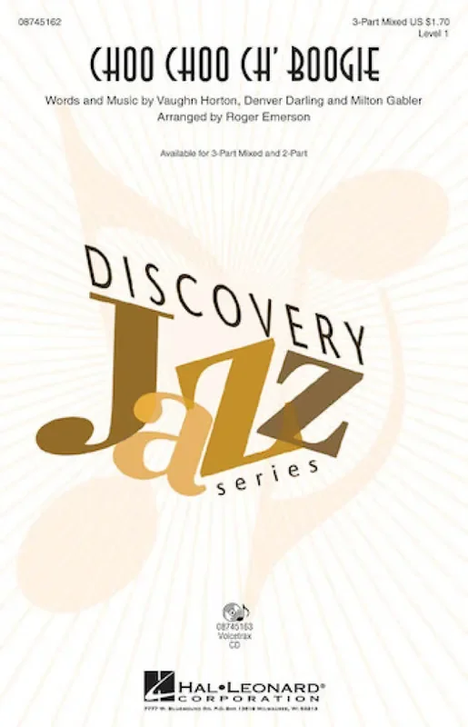 Choo Choo Ch‘ Boogie (Arr. Roger Emerson) Gemischter Chor mit Begleitung
