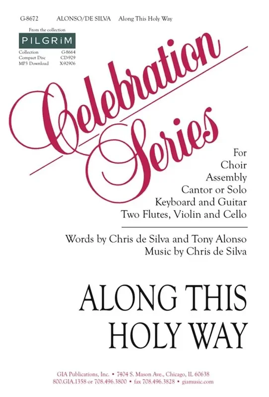 Chris de Silva Along This Holy Way (3 Parts) Gemischter Chor mit Ensemble