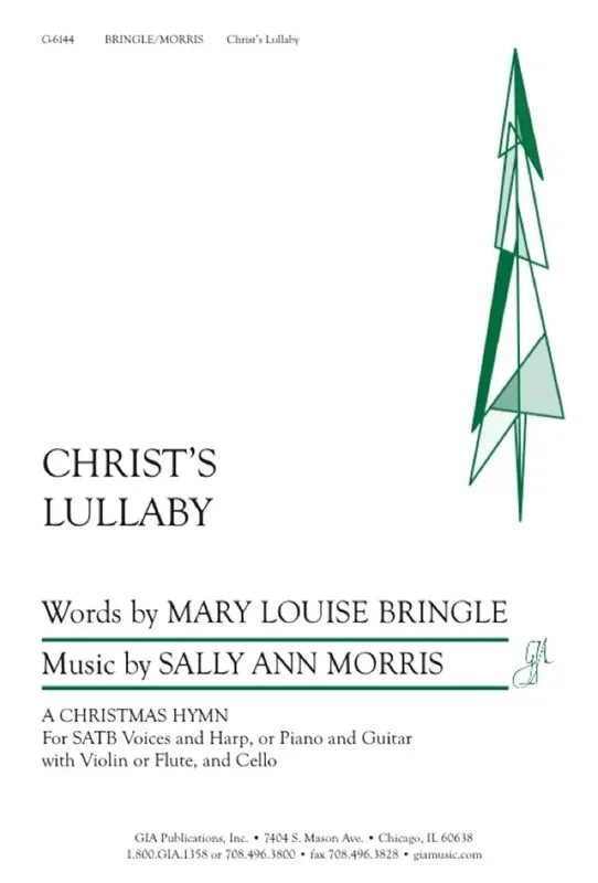 Christ‘s Lullaby Gemischter Chor mit Begleitung