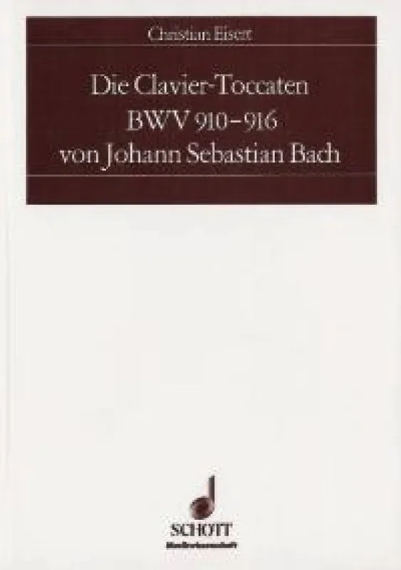 Christian Eisert Clavier-Toccaten Von J.S.Bach