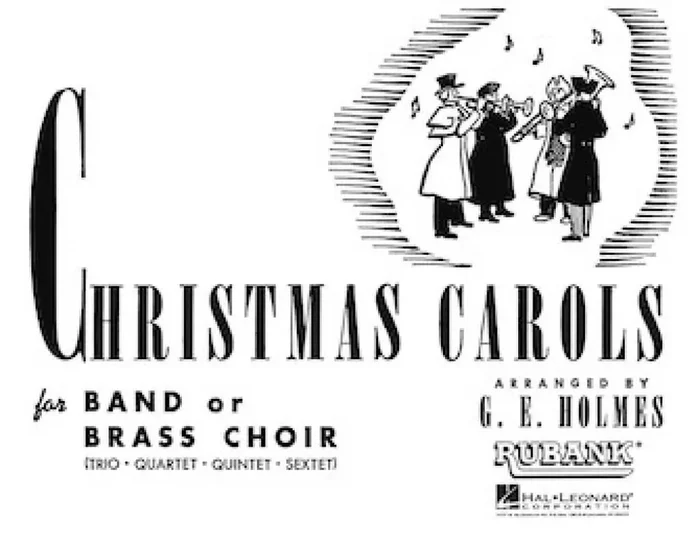 Christmas Carols for Band or Brass Choir (Arr. G. E. Holmes) Blasorchester