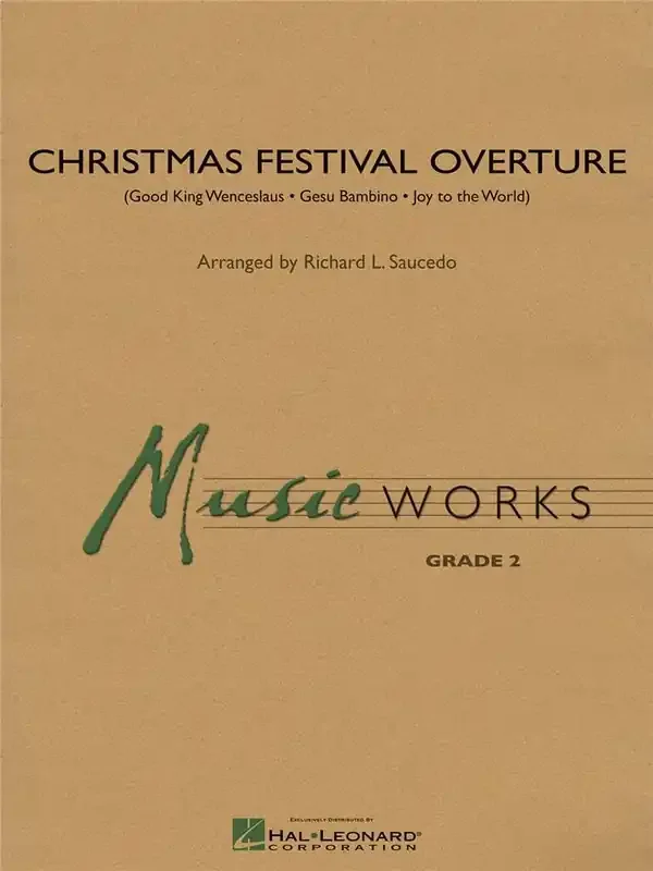 Christmas Festival Overture (Arr. Richard L. Saucedo) Blasorchester