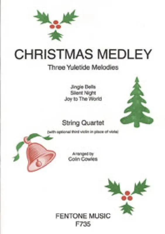 Christmas Medley (Arr. Colin Cowles) Streichquartett